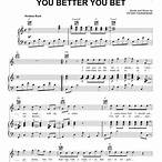 you better you bet piano sheets